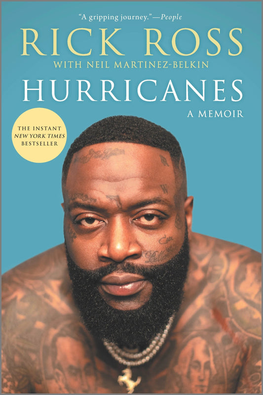 harperscollins Hurricanes A Memoir by Rick Ross, Neil Martinez-Belkin