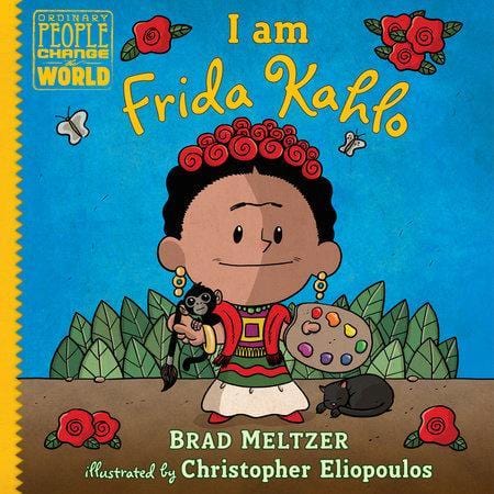 LibrairieRacines I am Frida Kahlo By BRAD MELTZER