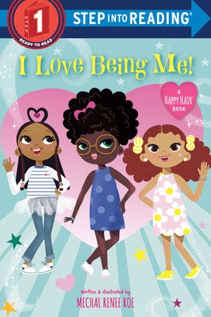 scholastic I Love Being Me! par Mechal Renee Roe