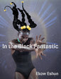 penguin In the Black Fantastic By Ekow Eshun