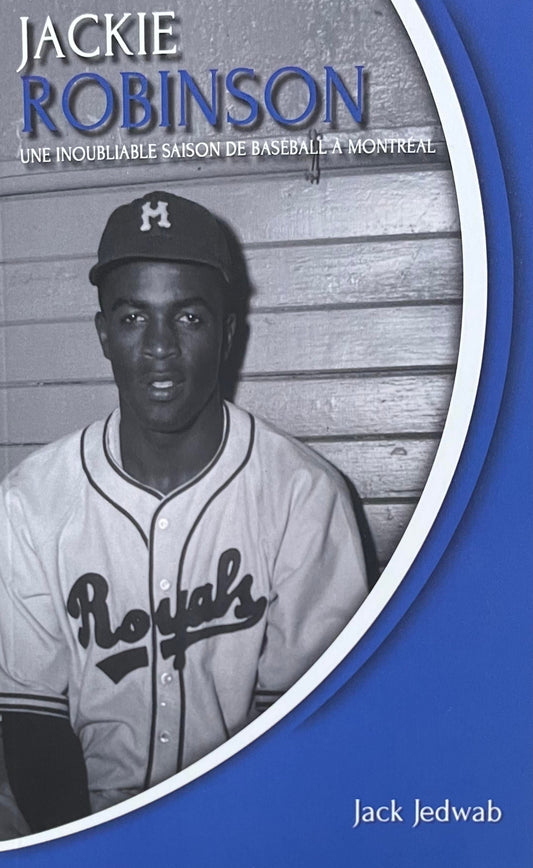 CIDIHCA Jackie Robinson- Une inoubliable saison de baseball à Montréal