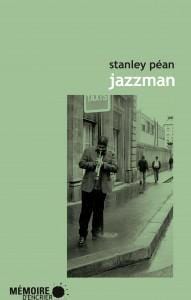 LibrairieRacines Jazzman par Stanley Péan