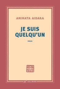 LibrairieRacines Je suis quelqu’un par AMINATA AIDARA