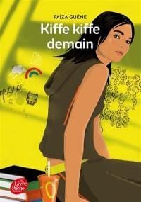 LibrairieRacines Kiffe kiffe demain Par Faïza Guène