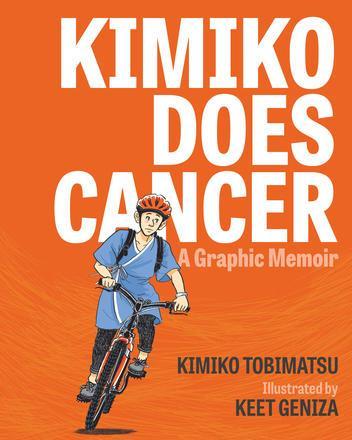 LibrairieRacines KIMIKO DOES CANCER A Graphic Memoir Show DetailsText by Kimiko Tobimatsu