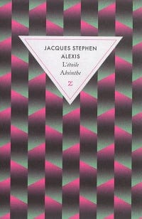 socadis L'étoile absinthe par Jacques-Stephen Alexis
