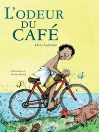 adp L'odeur du café  Auteur(s) : Dany Laferrière, Francesc Rovira