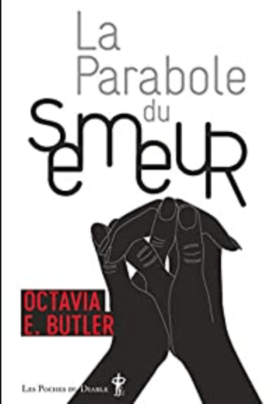 LibrairieRacines La Parabole du semeur Roman d'Octavia E. Butler