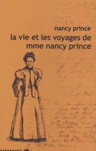 LibrairieRacines LA VIE ET LES VOYAGES DE MME NANCY PRINCE de Nancy Prince
