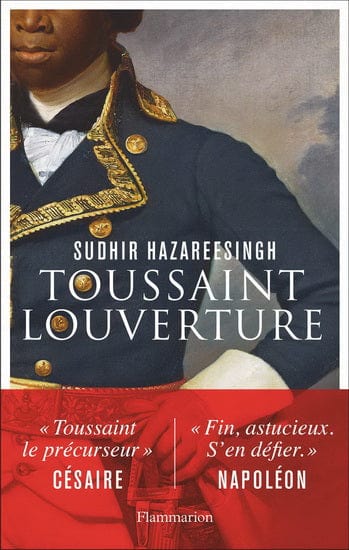 socadis La Vie légendaire de Toussaint Louverture de Sudhir Hazareesingh