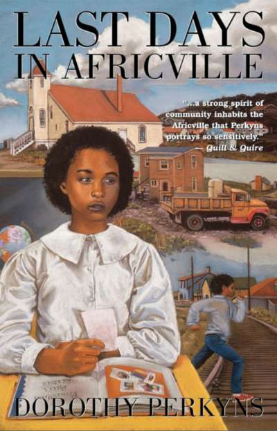 LibrairieRacines LAST DAYS IN AFRICVILLE BY DOROTHY PERKYNS