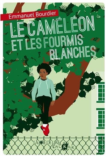LibrairieRacines Le Caméléon et les fourmis blanches De Emmanuel Bourdier