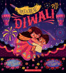 scholastic Le plus beau Diwali De Sonali Shah