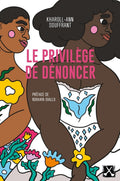Dimedia Le privilège de dénoncer par Kharoll-Ann Souffrant