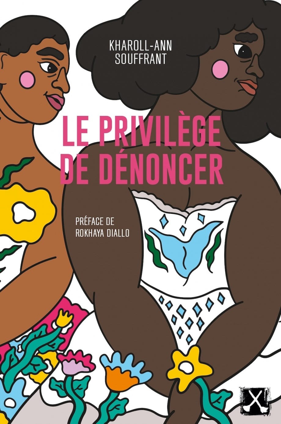 Dimedia Le privilège de dénoncer par Kharoll-Ann Souffrant