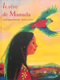 LibrairieRacines Le rêve de manuela