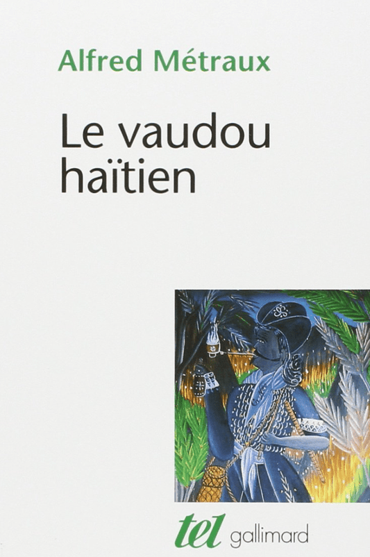 LibrairieRacines Le vaudou haitien par Alfred Métraud