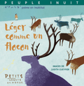 LibrairieRacines Léger comme un flocon du  PEUPLE INUIT Illustré par GUYFIER, JUDITH