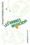 socadis Les arbres musiciens: roman Roman de Jacques Stephen Alexis