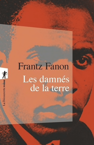 LibrairieRacines Les damnés de la terre par Frantz Fanon