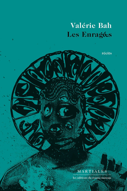 Dimedia Les Enragé·e·s par Valérie Bah