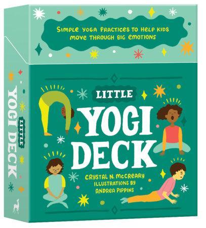 LibrairieRacines Little Yogi Deck Simple Yoga Practices to Help Kids Move Through Big Emotions