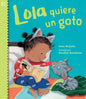 LibrairieRacines Lola quiere un gato