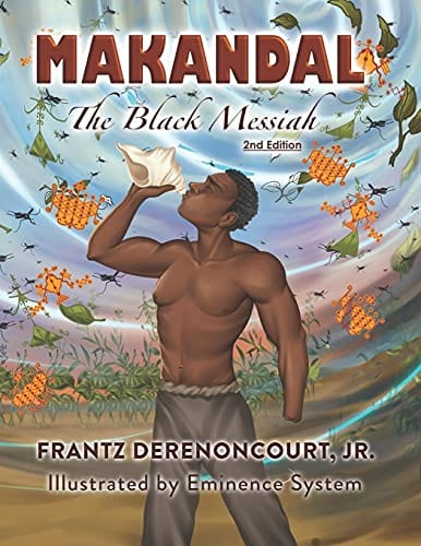 thorobredbooks Makandal : The black Messiah 2nd editition by Frantz Derencourt, Jr