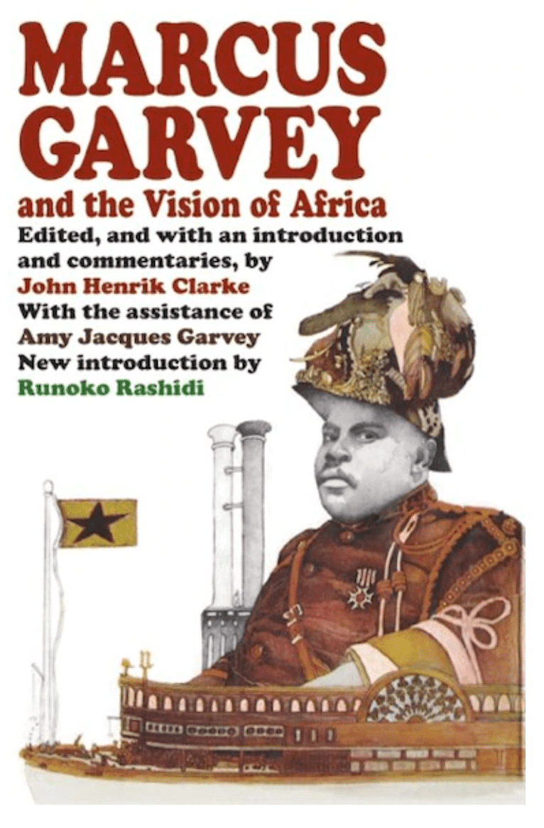 raincoast Marcus Garveay and the vision of Africa