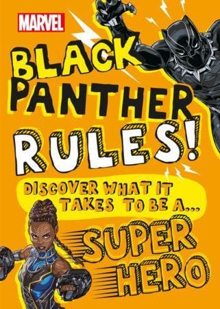 LibrairieRacines Marvel Black Panther Rules! Discover what it takes to be a Super Hero Author  Billy Wrecks