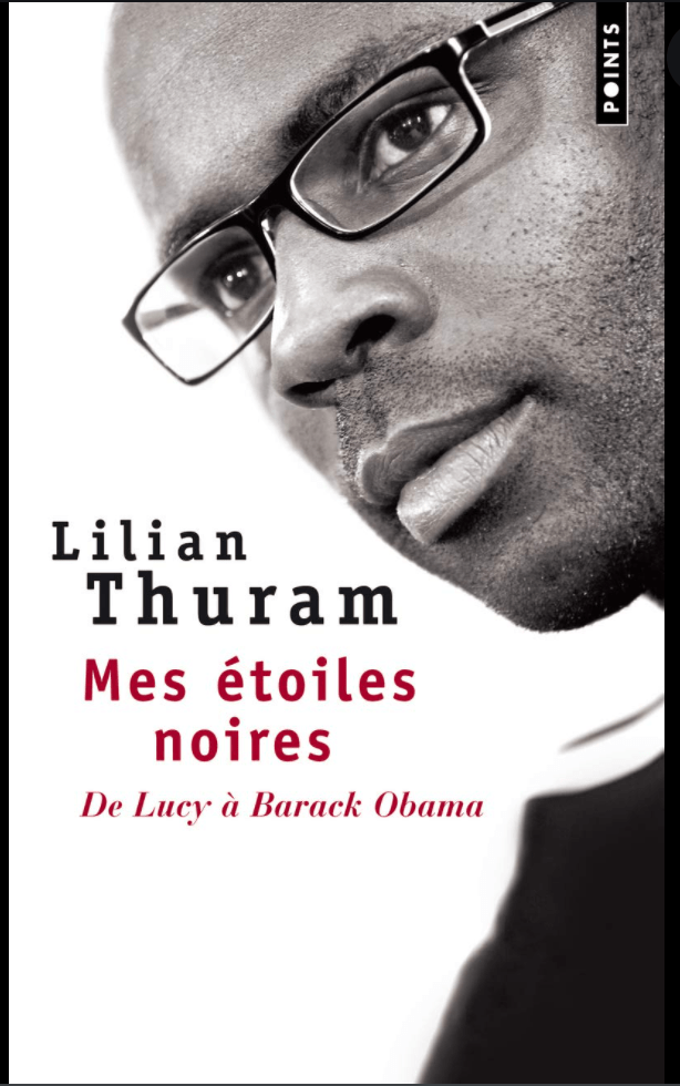 LibrairieRacines Mes étoiles noires par Lilian Thuram