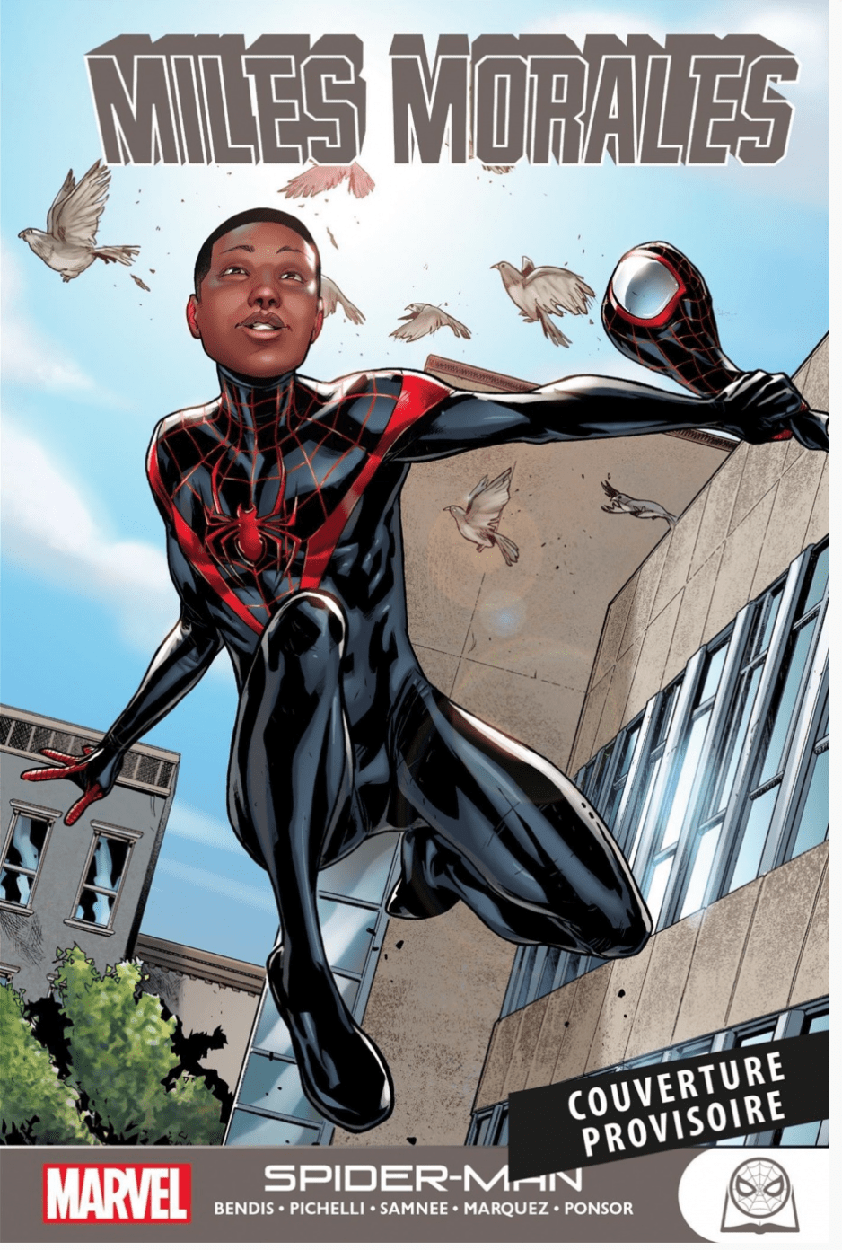 LibrairieRacines Miles Morales : Spider-Man Livre de Brian Michael Bendis
