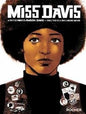 LibrairieRacines Miss Davis -Vie & Combats D'angela Davis