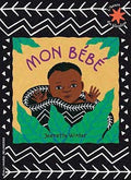 LibrairieRacines Mon bébé par  WINTER JEANETTE