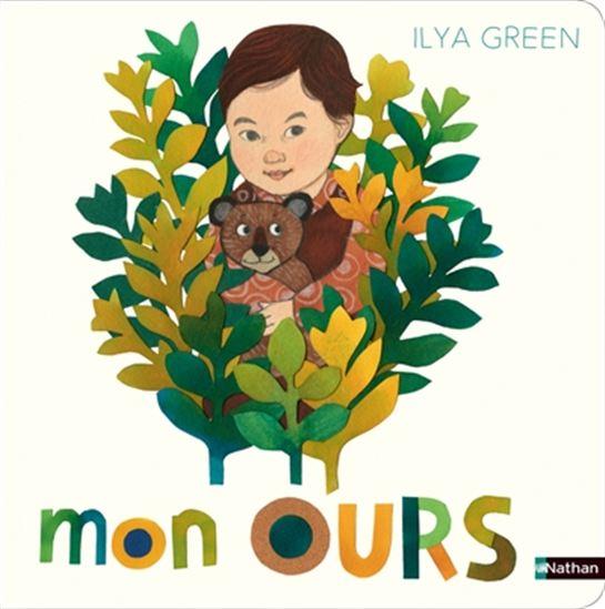 LibrairieRacines Mon ours De Ilya Green