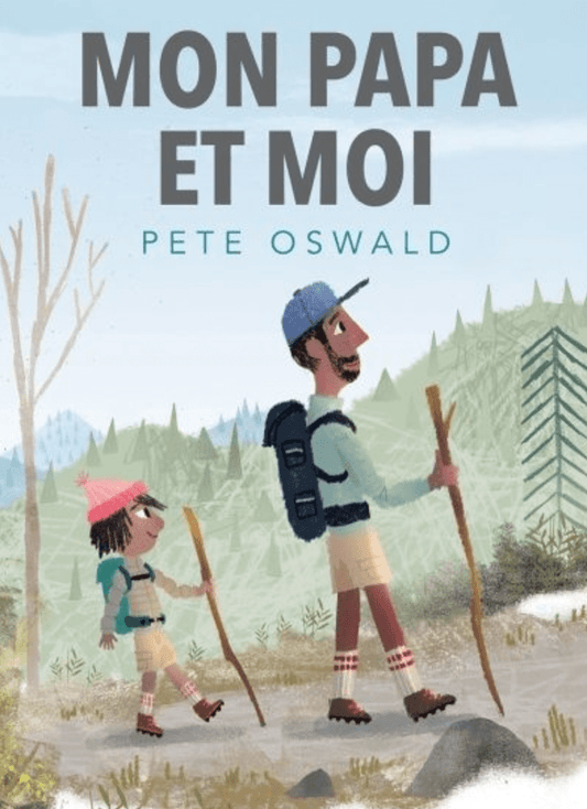 LibrairieRacines Mon papa et moi Livre de Pete Oswald