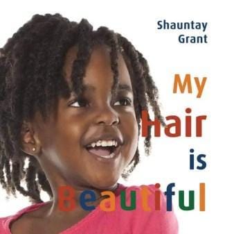 nimbus My Hair is Beautiful by Shauntay Grant