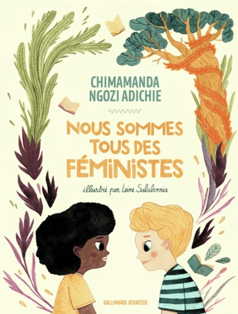 LibrairieRacines Nous sommes tous des féministes Par Chimamanda Ngozi Adichie , Leire Salaberria