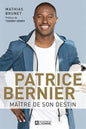 LibrairieRacines Patrice Bernier, maître de son destin