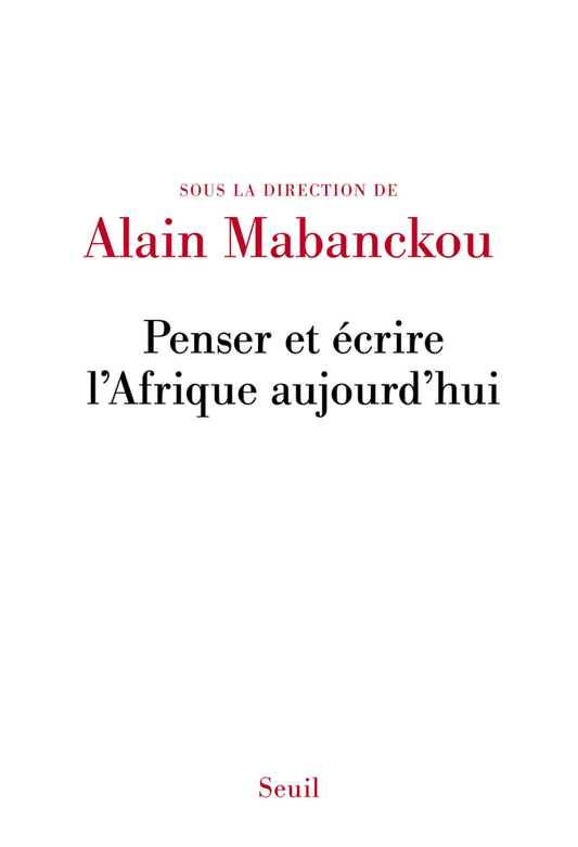 socadis Penser et écrire l'Afrique aujourd'hui  d'Alain Mabanckou