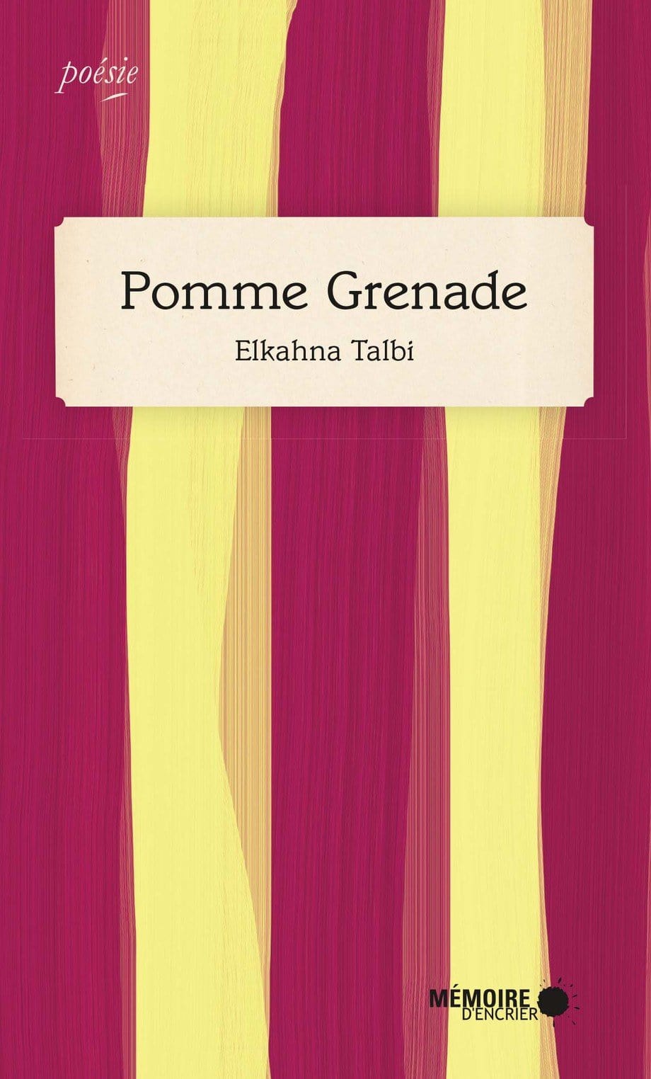 LibrairieRacines Pomme Grenade Par Elkahna Talbi