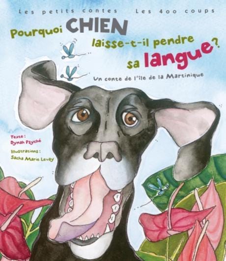 LibrairieRacines Pourquoi Chien laisse-t-il pendre sa langue ? de Dynah Psyché