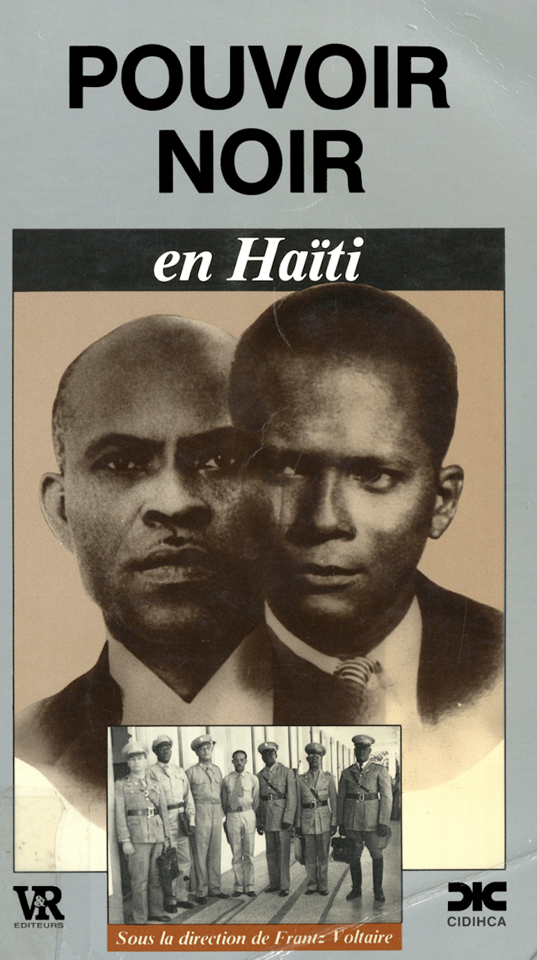 CIDIHCA Pouvoir noir en haiti sous la direction de Frantz Voltaire