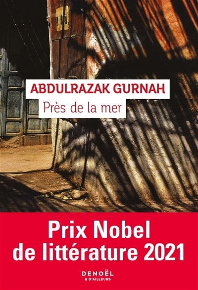 socadis Près de la mer par Abdulrazak Gurnah , Sylvette Gleize