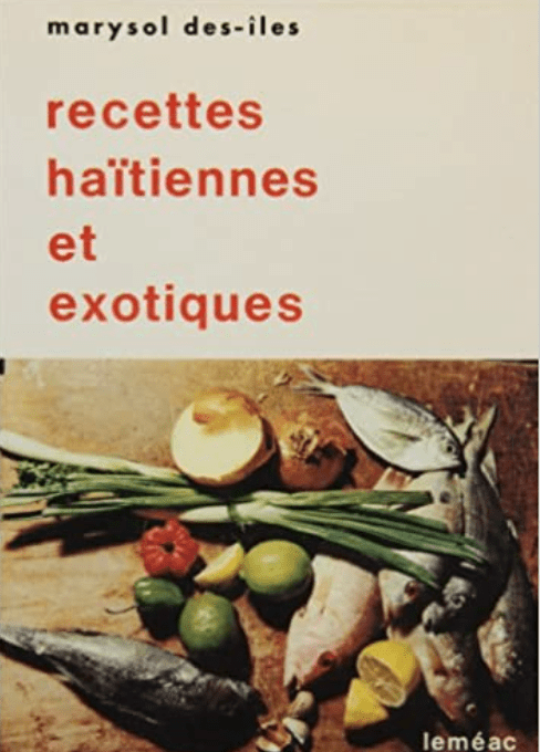 LibrairieRacines Recettes Haïtiennes et exotiques (2009)