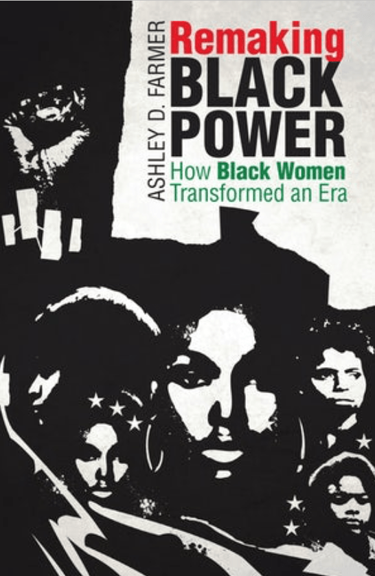 LibrairieRacines Remaking Black Power How Black Women Transformed an Era