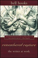 LibrairieRacines Remembered rapture by bell hooks