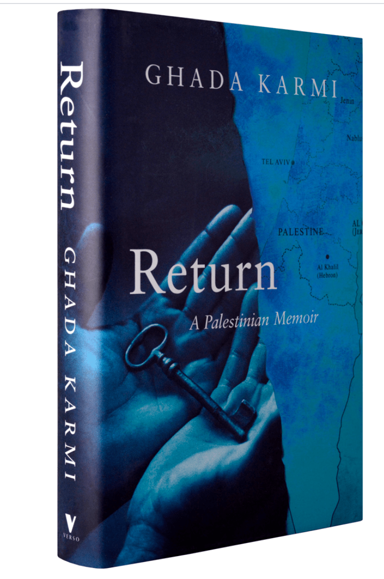 LibrairieRacines Return: A Palestinian Memoir Livre de Ghada Karmi