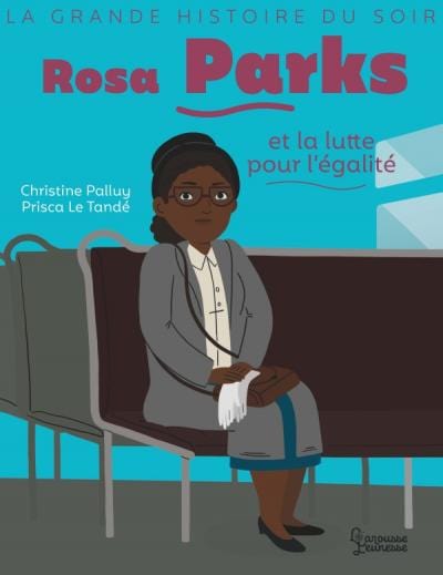 Dimedia Rosa Parks et la lutte pour l'égalité