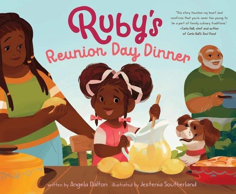 LibrairieRacines Ruby's Reunion Day Dinner By Angela Dalton, Illustrated by Jestenia Southerland